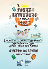 Barra Velha Programao contar com sete dias de atividades literrias De 22 a 28 de outubro, a Secretaria Municipal de Educação (SEMEC), promove a 5ª edição do Porto Literário. Toda a...
